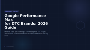 Google Performance Max for DTC brands featured strategy graphic